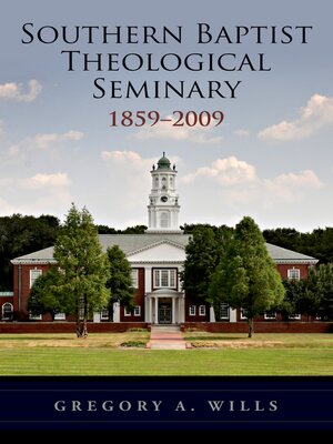 cover image of Southern Baptist Theological Seminary, 1859-2009